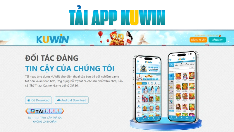 Hướng Dẫn Tải App KUWIN - 3 Phút Cài Đặt Nhanh Chóng